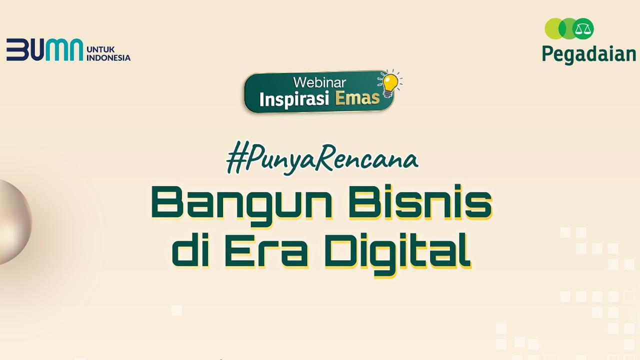 Bangun Bisnis di Era Digital