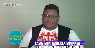 Mimpi-mimpi Rama di kompetisi Bintang Panggung Asik 2017.