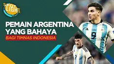 Berita Video lima pemain timnas Argentina yang bisa menjadi mimpi buruk bagi Timnas Indonesia. Salah satunya striker muda milik Man City, Julian Alvarez.
