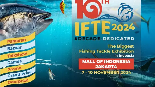 Pameran Alat Pancing Terbesar IFTE 2024 Kembali Hadir, Jadi Wadah Berkumpul Komunitas Memancing