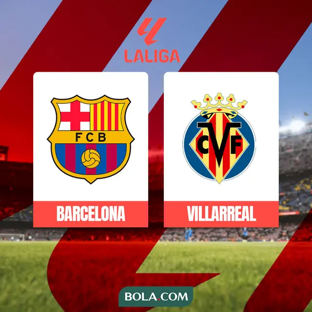 Liga Spanyol - Barcelona Vs Villarreal