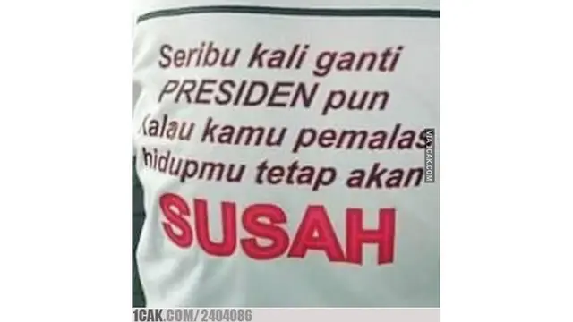 Tulisan kaos (Sumber: 1cak)