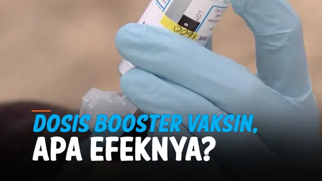 VIDEO: Adakah Efek Samping Anomali bagi Dosis Booster Vaksin Covid-19?