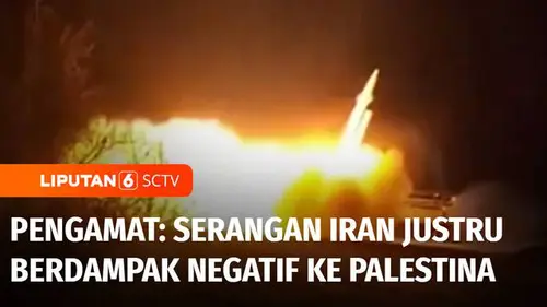 VIDEO: Pengamat: Serangan Iran Justru Untungkan Israel, Apa Alasannya?
