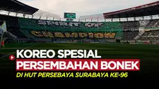 Berita video koreografi mengagumkan untuk Persebaya Surabaya dari Bonek yang buat Stadion Gelora Bung Tomo Bergemuruh, saat hadapi Persija Jakarta pada Minggu (18/6/2023).