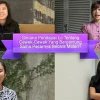 Cewek-cewek bergantung sama pacar secara materi, gimana pendapat kalian? 