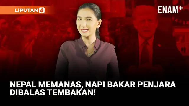 Kerusuhan Nepal, Penjara Dibakar | Trump Tuding Radikal Kiri di Balik Kematian Kirk