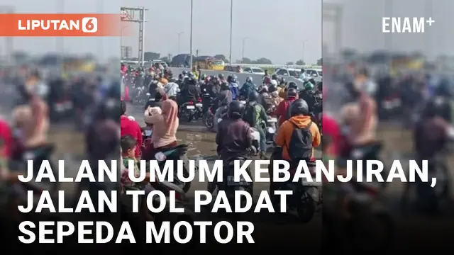 VIDEO: Terendam Banjir Bekasi, Ratusan Sepeda Motor Lewat Tol Cibitung-Cilincing
