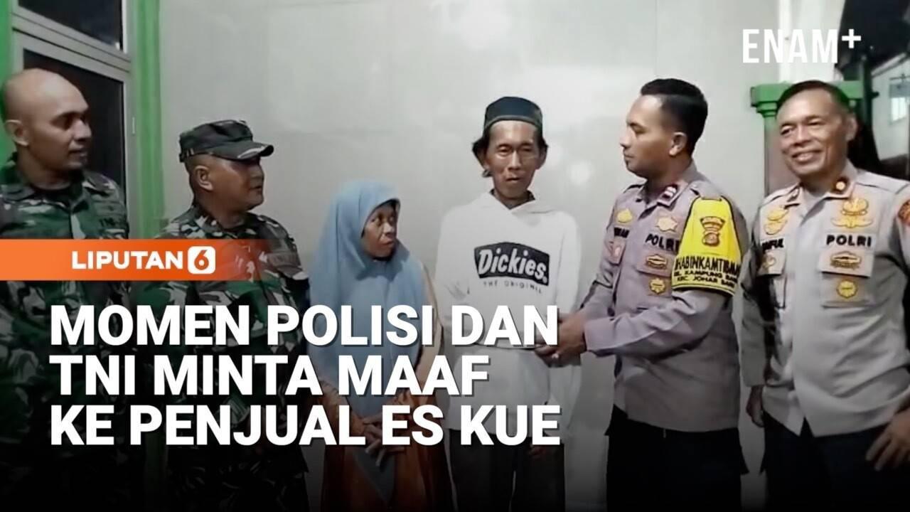 Momen Polisi dan TNI Minta Maaf ke Penjual Es Kue