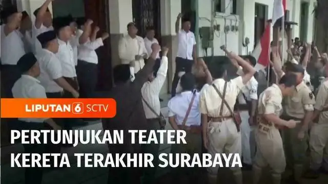 VIDEO: 'Kereta Terakhir Surabaya', Teater Perjuangan di Stasiun Gubeng