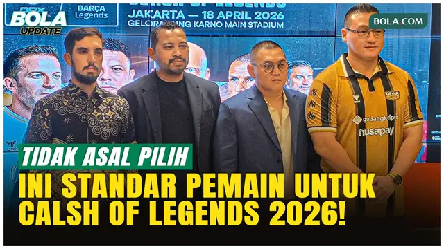Tidak Asal Pilih, Ini Standar Pemain yang Bakal Bertarung di Clash of Legends 2026