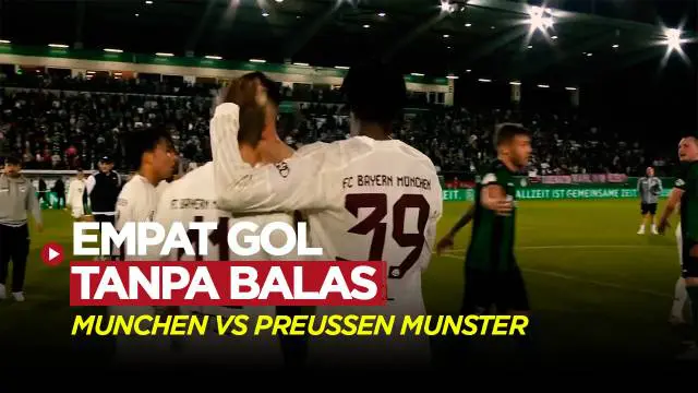 Berita Video, cuplikan pertandingan DFB Pokal pekan pertama antara Bayern Munchen Vs Preussen Munster pada Rabi (27/9/2023)