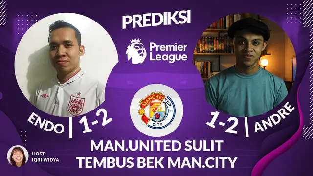 VIDEO Prediksi Liga Inggris: Manchester United Bakal Kesulitan Menembus Bek Manchester City