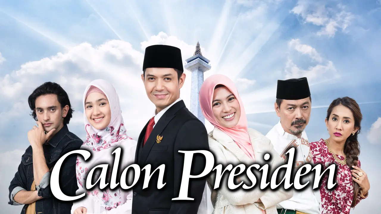 Sinetron Calon Presiden