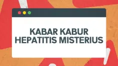 Thumbnail hoaks sepekan hepatitis misterius