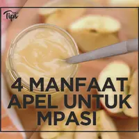 4 Manfaat Apel untuk MPASI