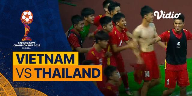 VIDEO: Momen-Momen Penting Saat Vietnam Taklukkan Thailand Lewat Adu Penalti di Piala AFF U-19 2022