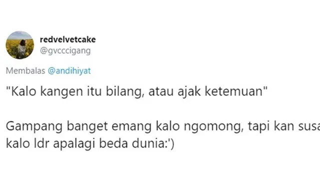 7 Curhatan Netizen saat Kangen dengan Orang Ini Bikin Geleng Kepala