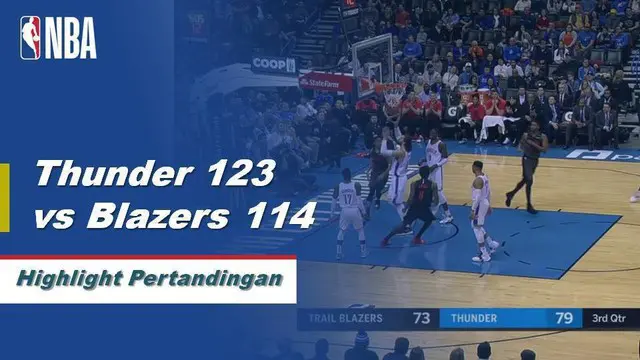 Cuplikan Hasil Pertandingan NBA : Thunder 123 vs Blazers 114