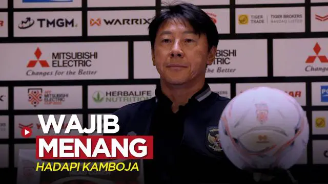 VIDEO Piala AFF 2022: Timnas Indonesia Wajib Menang Hadapi Kamboja