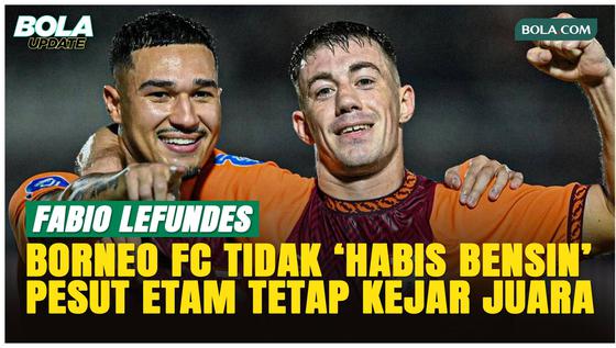 Fabio Lefundes Sindir &ldquo;Habis Bensin&rdquo;, Borneo FC Masih Ngebut Kejar Gelar!