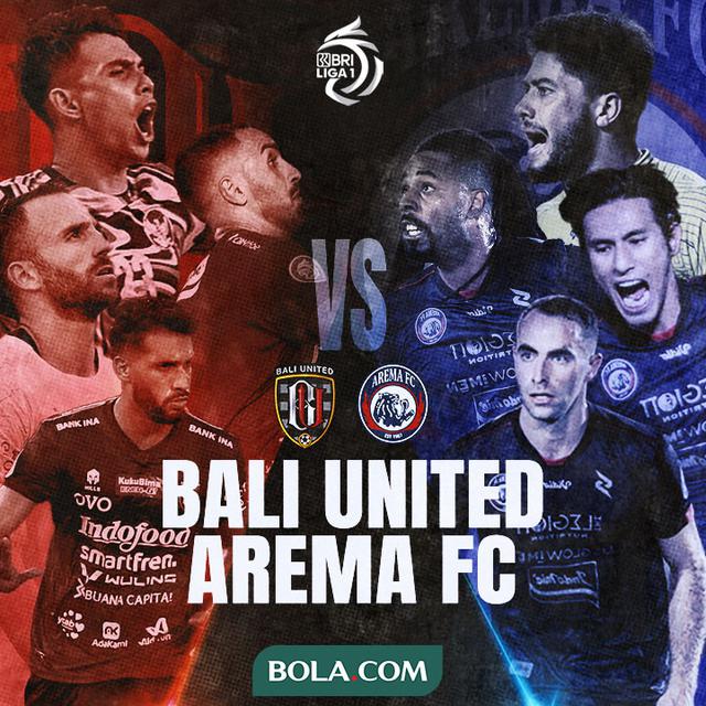 BRI Liga 1 - Duel Antarlini - Bali United Vs Arema FC