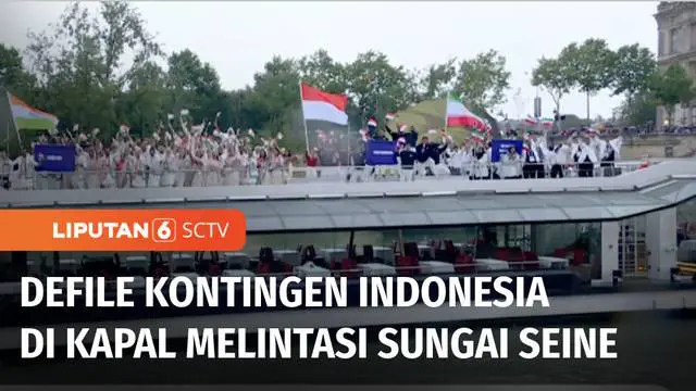 VIDEO: Kemeriahan Opening Ceremony Olimpiade Paris: Parade Atlet di Sungai Seine Memukau Dunia