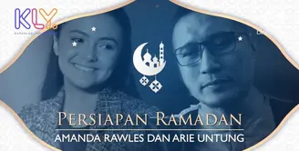 Persiapan Amanda Rawles dan Arie Untung menyambut Ramadan.