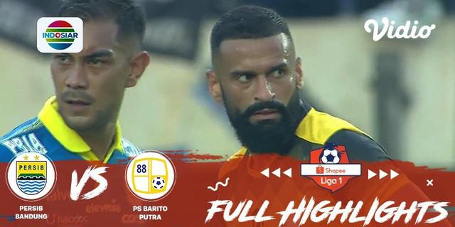 VIDEO: Highlights Liga 1 2019, Persib Vs Barito Putera 0-0