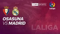 Prediksi Osasuna vs Real Madrid (Vidio)