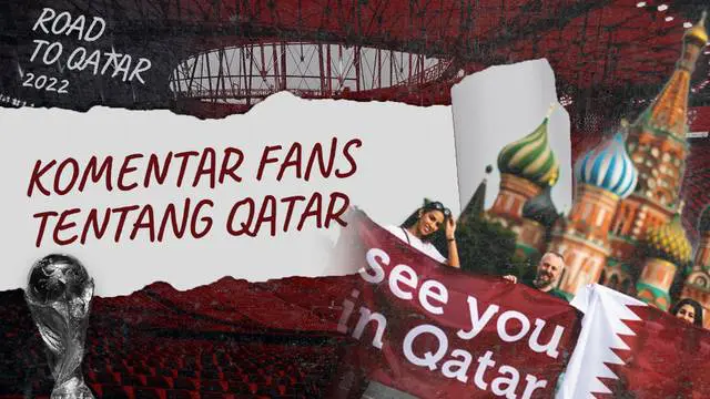 VIDEO: Tanggapan Suporter Terkait Penyelenggaraan Piala Dunia 2022 yang Berlangsung di Qatar