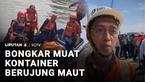 Kapal pengangkut kontainer terguling saat proses bongkar muat di Pelabuhan Tanjung Perak, Surabaya, Jawa Timur. Akibat insiden ini puluhan kontainer jatuh ke laut dan menewaskan satu orang.
