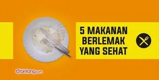 5 Makanan Berlemak yang Sehat