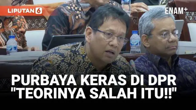 Momen Purbaya Dihujani Interupsi Depan Komisi XI DPR: Teorinya Salah itu!