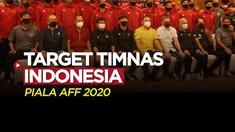 Berita Video, Alasan PSSI Berangkatkan Timnas Indonesia ke Turki dan Target Piala AFF 2020