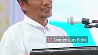 Gus Baha (SS: YT. Short @Demengusbaha)