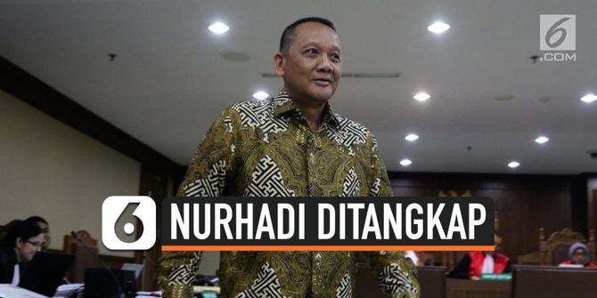 VIDEO: Eks Sekretaris Mahkamah Agung, Nurhadi Ditangkap