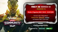Link Live Streaming Vidio Community Cup Season 10 Free Fire Series 10, Senin 2 Agustus 2021. (Sumber : dok. vidio.com)