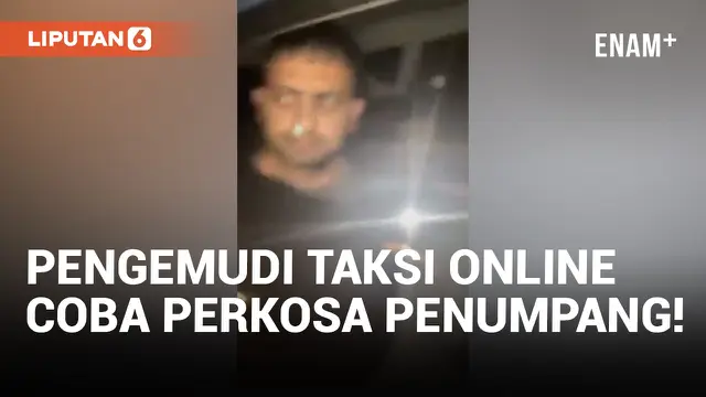 VIDEO: Pengemudi Taksi Online Coba Memperkosa Penumpangnya