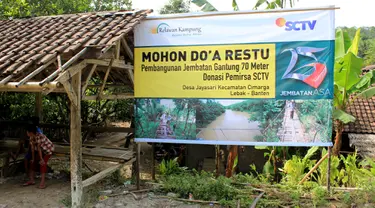 Pembangunan "Jembatan Asa SCTV" desa Jayasari, Kecamatan Cimarga, Kabupaten Lebak Banten sudah dimulai, Minggu (3/5/2015). Program kemanusiaan tersebut dalam rangka memperingati ulang tahun SCTV yang ke-25. (Dok. SCTV)
