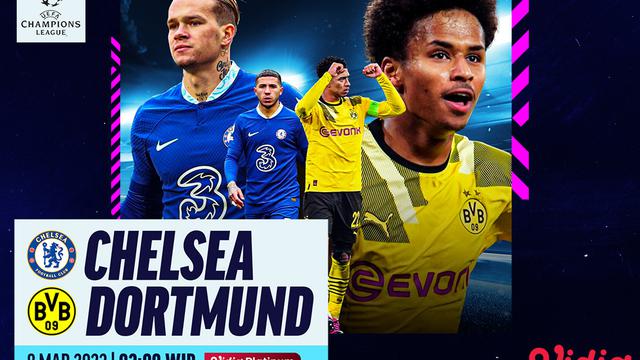 Link Live Streaming Liga Champions : Chelsea Vs Dortmund di Vidio, Rabu 8 Maret 2023