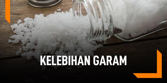 VIDEO: Ini Tanda Tubuh Kelebihan Garam