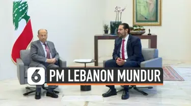 Demonstrasi besar-besaran warga Lebanon selama dua minggu memicu Perdana Menteri Lebanon Saad Hariri mengundurkan diri. Ia menyampaikan surat penguduran dirinya pada Presiden Michel Aoun.