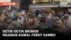 Brimob Ngamuk Saat Kawal Ferdy Sambo