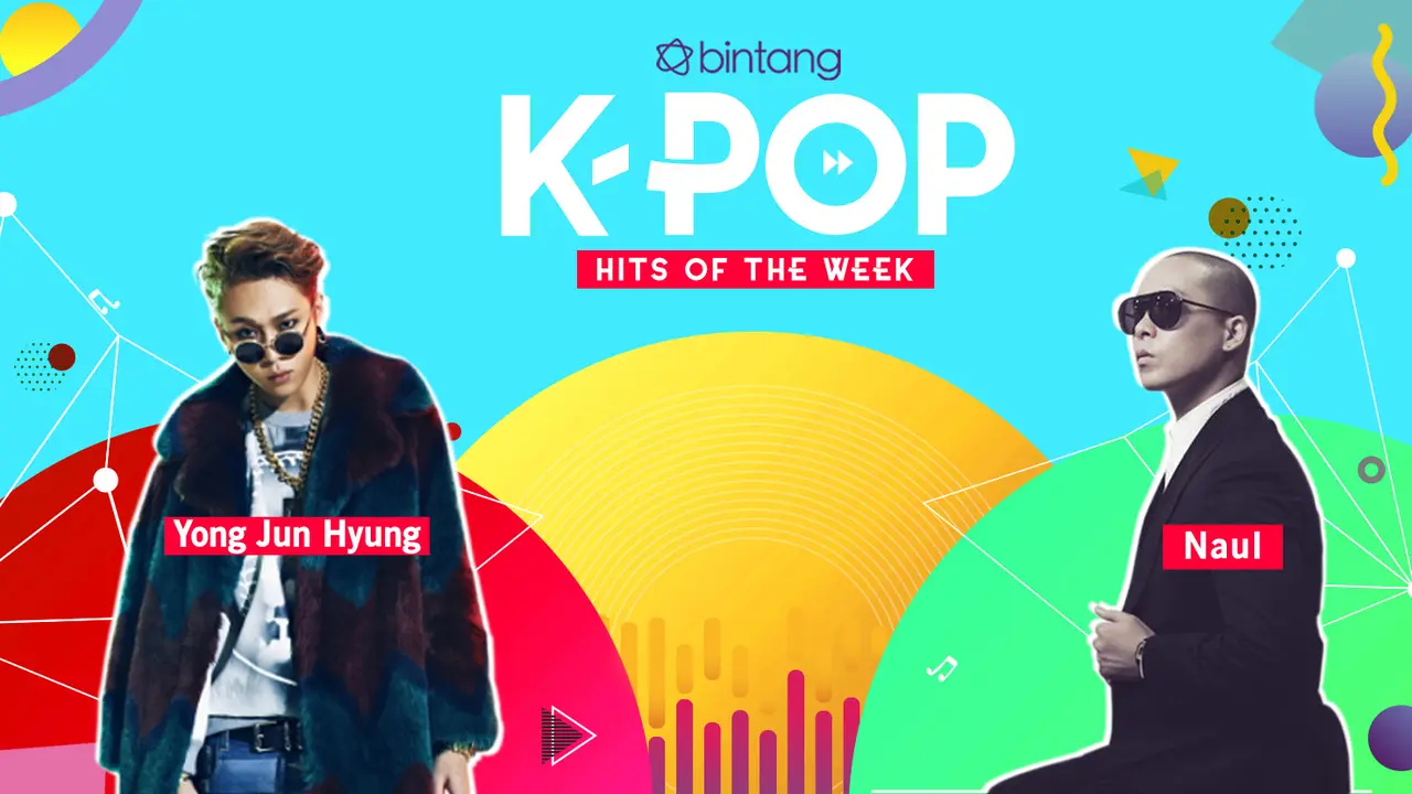 [Bintang] Bintang K-Pop Hits of the Week: Naul, Yong Jun Hyung, iKON