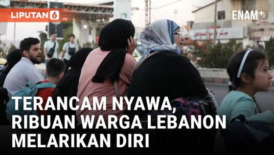 VIDEO: Digempur Serangan Mematikan Israel, Ribuan Warga Lebanon Lari ke Suriah