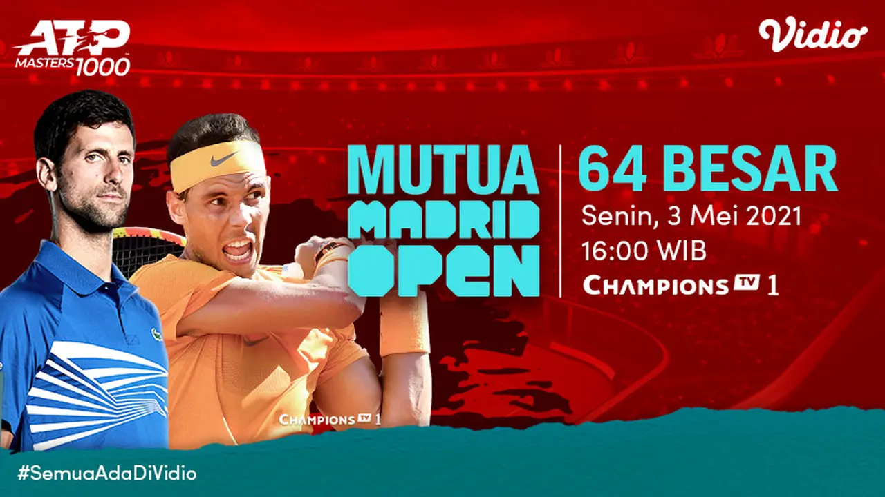 Live Streaming ATP 1000 MUTUA Madrid Open 2021 Eksklusif di Vidio