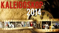 Kaleidoskop 2014 (Liputan6.com)
