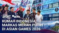 Rumah Indonesia Resmi Dibuka, Jadi Markas Kontingen Merah Putih di Asian Games 2026 | Liputan 6