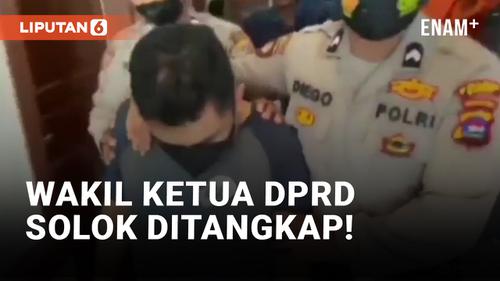 VIDEO: Wakil Ketua DPRD Solok Ditangkap saat Transaksi Narkoba